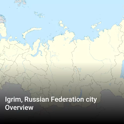 Igrim, Russian Federation city Overview