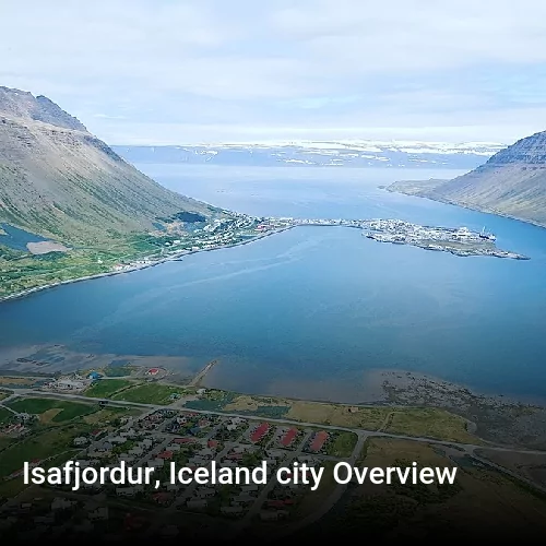 Isafjordur, Iceland city Overview