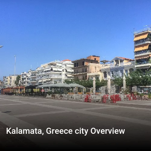 Kalamata, Greece city Overview