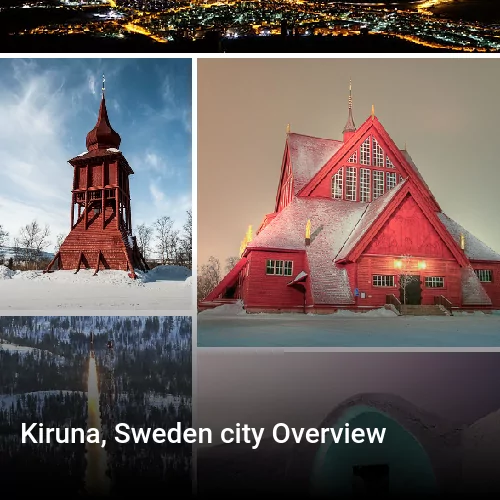 Kiruna, Sweden city Overview
