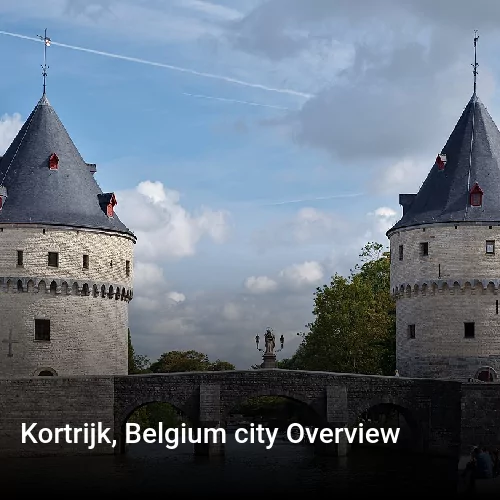 Kortrijk, Belgium city Overview