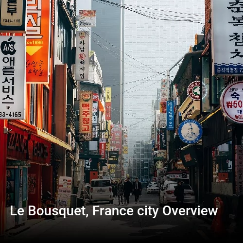 Le Bousquet, France city Overview