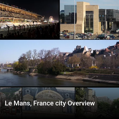 Le Mans, France city Overview