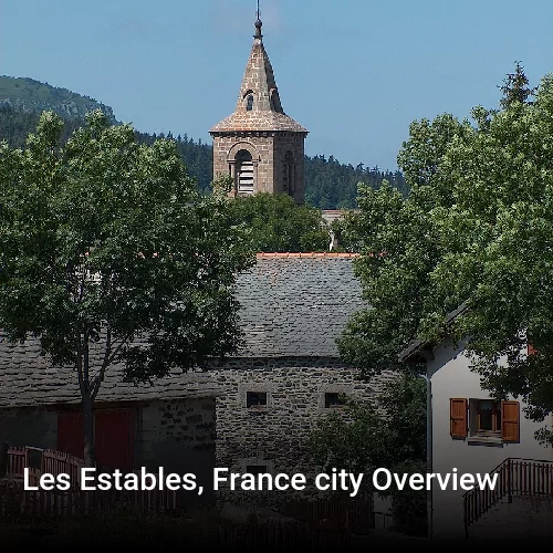 Les Estables, France city Overview