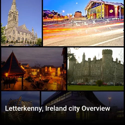 Letterkenny, Ireland city Overview