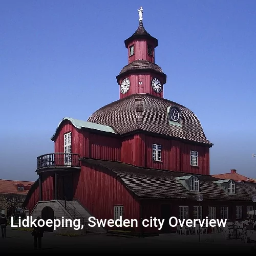 Lidkoeping, Sweden city Overview