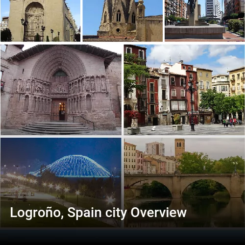 Logroño, Spain city Overview