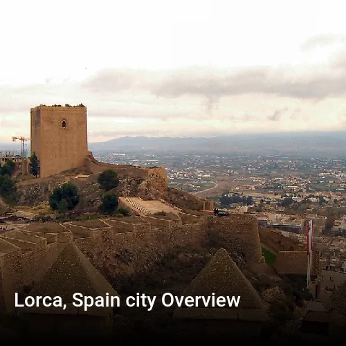 Lorca, Spain city Overview