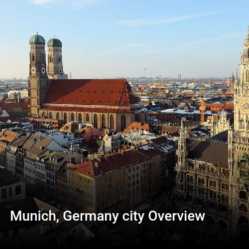 Munich, Germany city Overview