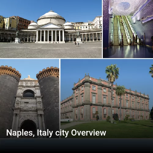 Naples, Italy city Overview