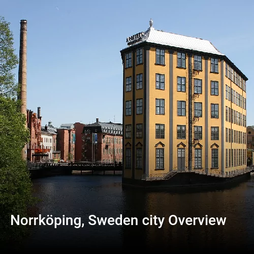 Norrköping, Sweden city Overview
