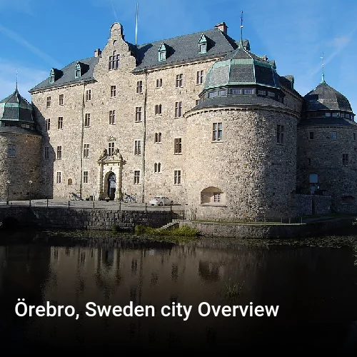 Örebro, Sweden city Overview