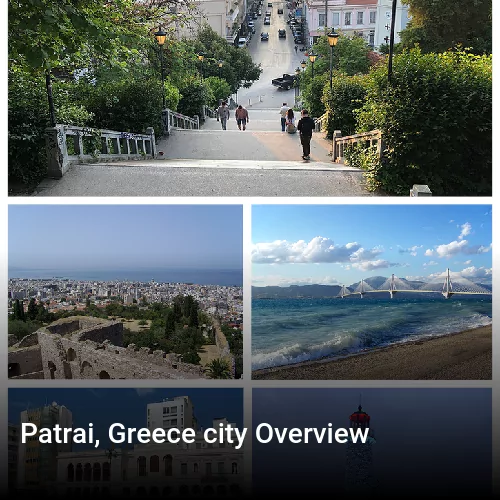 Patrai, Greece city Overview
