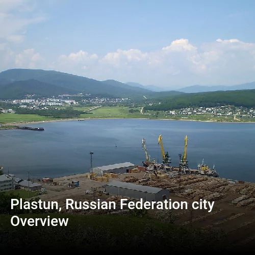Plastun, Russian Federation city Overview