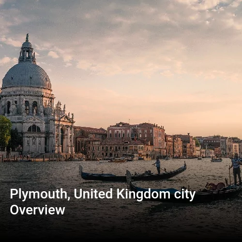 Plymouth, United Kingdom city Overview