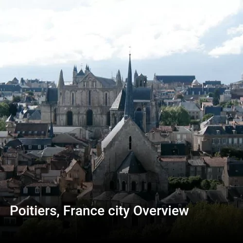 Poitiers, France city Overview