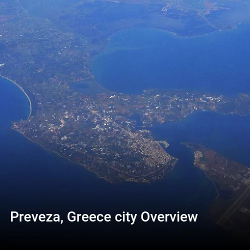 Preveza, Greece city Overview