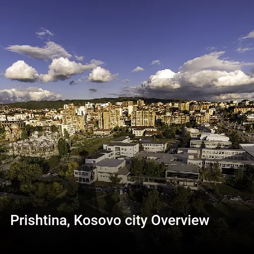 Prishtina, Kosovo city Overview