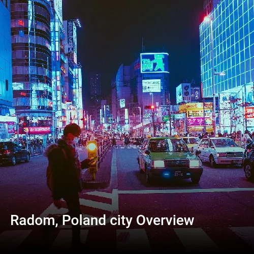 Radom, Poland city Overview