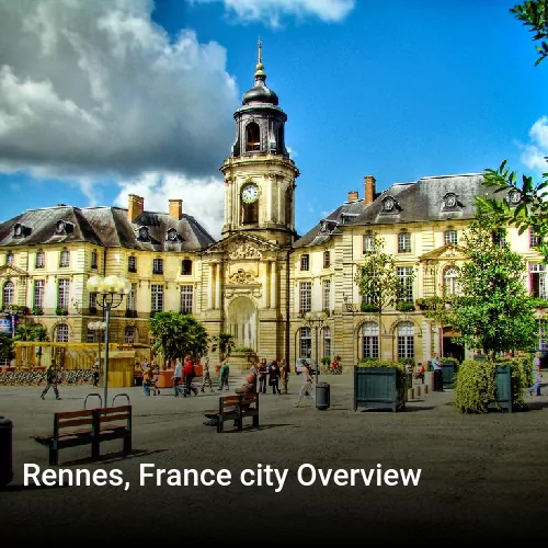 Rennes, France city Overview