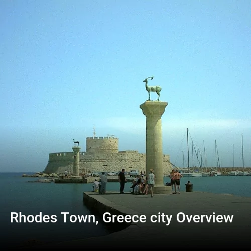 Rhodes Town, Greece city Overview