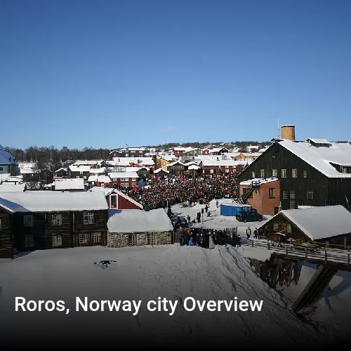 Roros, Norway city Overview