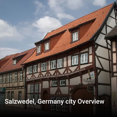 Salzwedel, Germany city Overview