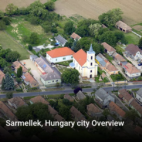 Sarmellek, Hungary city Overview