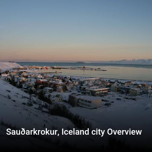 Sauðarkrokur, Iceland city Overview