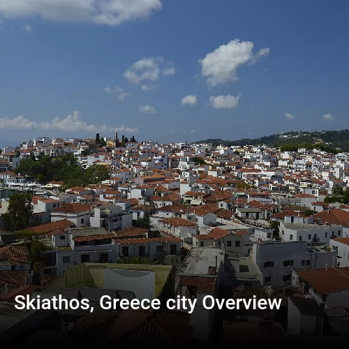 Skiathos, Greece city Overview