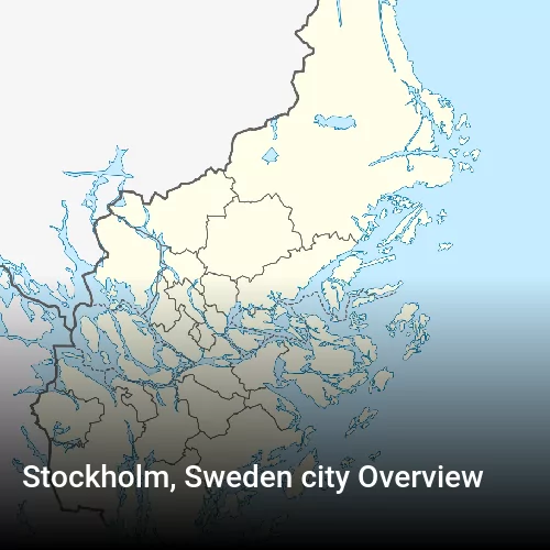 Stockholm, Sweden city Overview