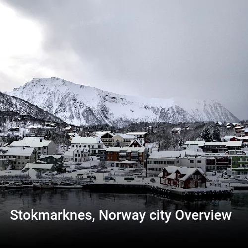 Stokmarknes, Norway city Overview
