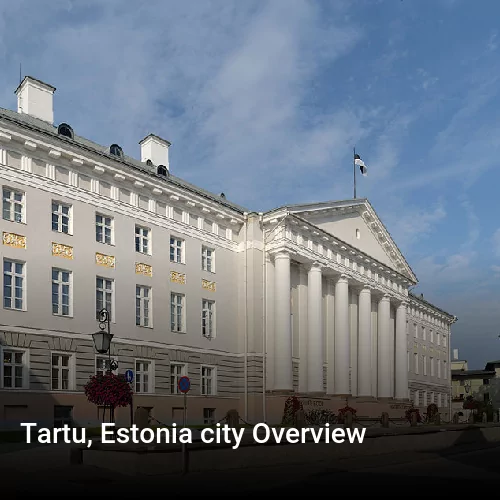 Tartu, Estonia city Overview
