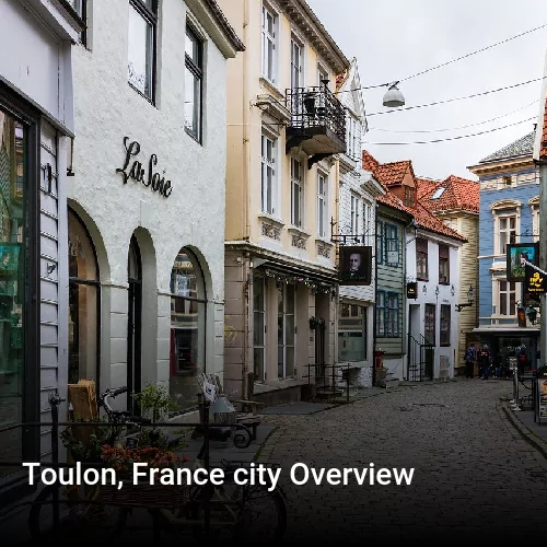 Toulon, France city Overview