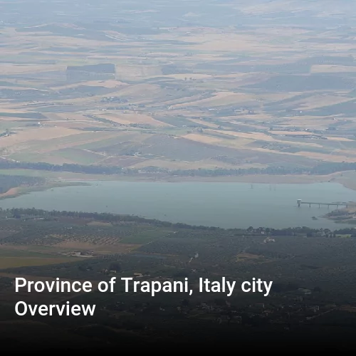 Province of Trapani, Italy city Overview