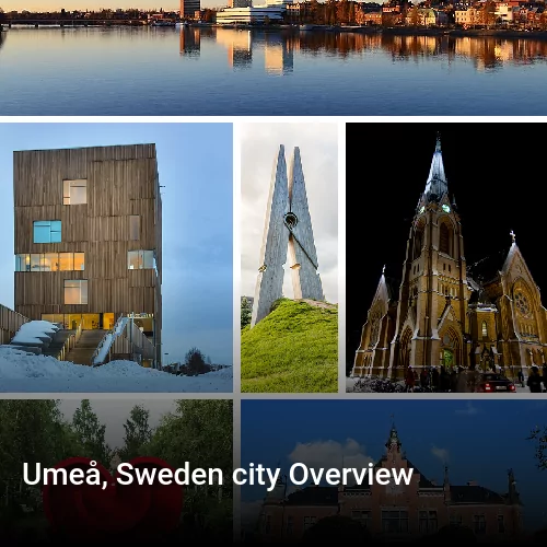 Umeå, Sweden city Overview