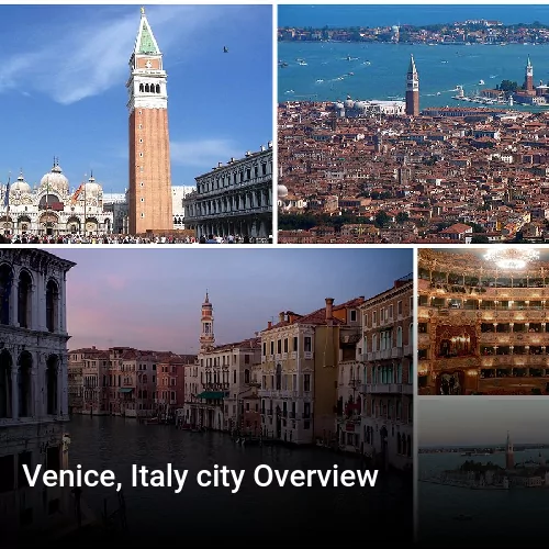 Venice, Italy city Overview