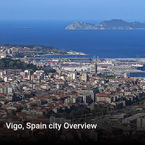 Vigo, Spain city Overview