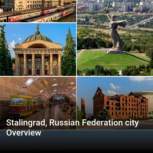 Stalingrad, Russian Federation city Overview