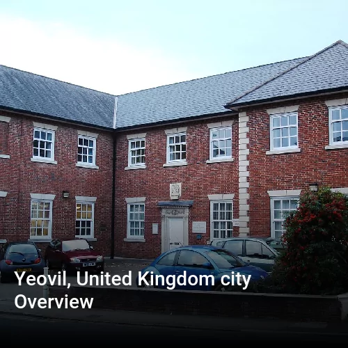 Yeovil, United Kingdom city Overview
