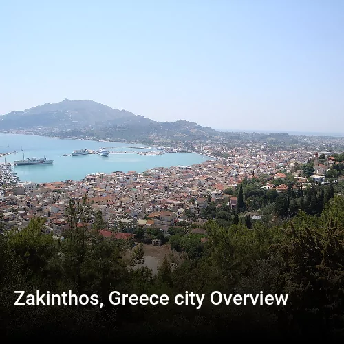 Zakinthos, Greece city Overview