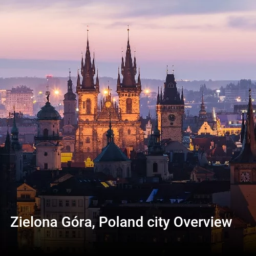 Zielona Góra, Poland city Overview