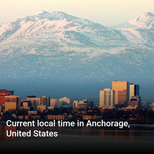 Current local time in Anchorage, United States