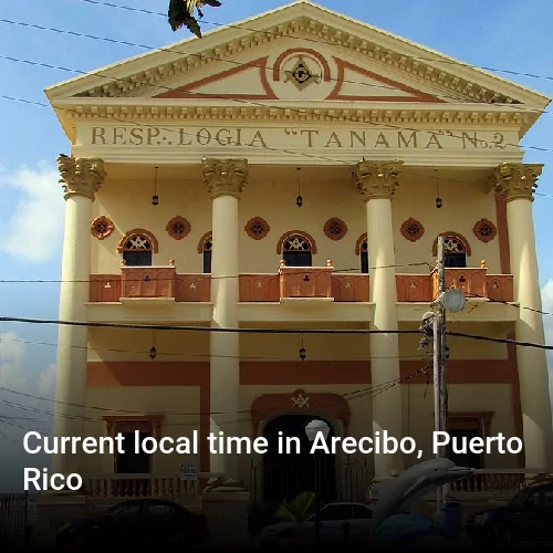 Current local time in Arecibo, Puerto Rico