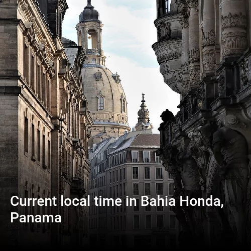 Current local time in Bahia Honda, Panama