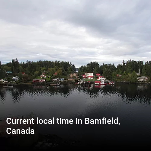 Current local time in Bamfield, Canada