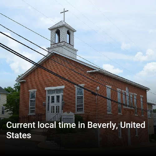 Current local time in Beverly, United States