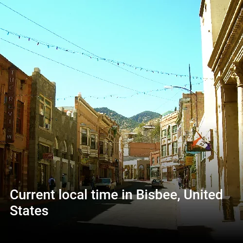 Current local time in Bisbee, United States