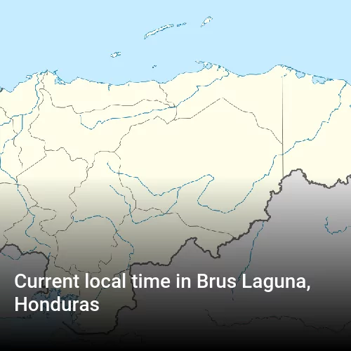 Current local time in Brus Laguna, Honduras