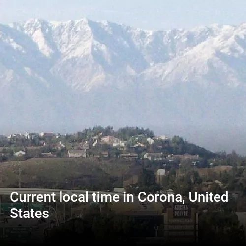 Current local time in Corona, United States